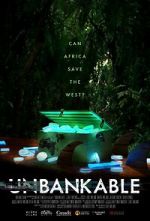 Watch Unbankable Myflixer