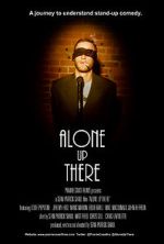 Watch Alone Up There Myflixer