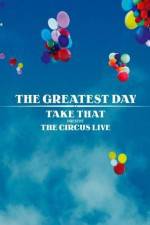 Watch Take That The Circus Live Myflixer