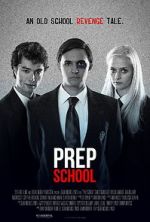 Watch Prep School Myflixer