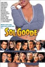 Watch Sol Goode Myflixer