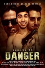 Watch Strapped for Danger Myflixer