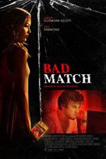 Watch Bad Match Myflixer