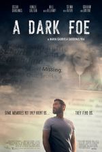 Watch A Dark Foe Myflixer