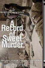 Watch A Record of Sweet Murderer Myflixer
