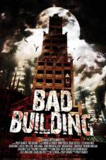 Watch Bad Building Myflixer