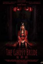 Watch The Ghost Bride Myflixer