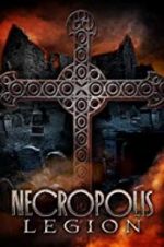 Watch Necropolis: Legion Myflixer
