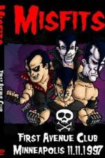 Watch The Misfits Live Minneapolis 1997 Myflixer