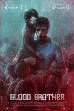 Watch Blood Brother Myflixer