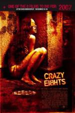 Watch Crazy Eights Myflixer