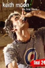 Watch Keith Moon: His Final Hours Myflixer