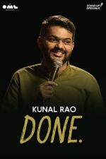 Watch Done by Kunal Rao Myflixer