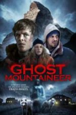 Watch Ghost Mountaineer Myflixer