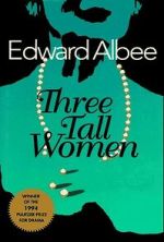 Watch Three Tall Women Myflixer
