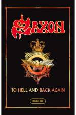 Watch Saxon To Hell And Back Again Myflixer