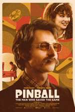 Watch Pinball: The Man Who Saved the Game Myflixer