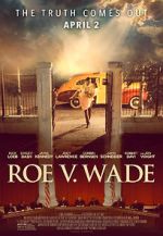 Watch Roe v. Wade Myflixer