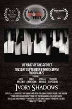 Watch Ivory Shadows Myflixer