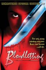 Watch Bloodletting Myflixer
