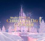 Watch Disney Parks Magical Christmas Day Parade (TV Special 2021) Myflixer