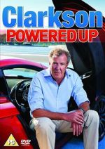 Watch Clarkson: Powered Up Myflixer