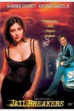 Watch JAILBREAKERS Myflixer