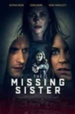 Watch The Missing Sister Myflixer