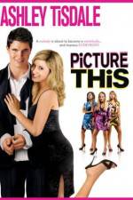Watch Picture This Myflixer