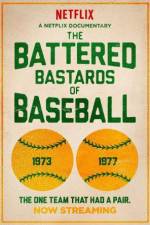 Watch The Battered Bastards of Baseball Myflixer