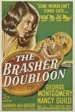 Watch The Brasher Doubloon Myflixer