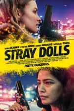 Watch Stray Dolls Myflixer