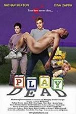 Watch Play Dead Myflixer