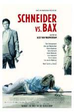 Watch Schneider vs Bax Myflixer