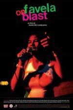 Watch Favela on Blast Myflixer