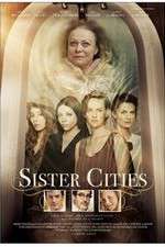 Watch Sister Cities Myflixer