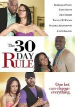 Watch The 30 Day Rule Myflixer