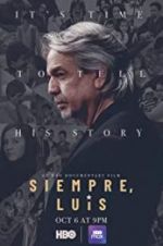 Watch Siempre, Luis Myflixer