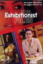 Watch The Exhibitionist Files Myflixer