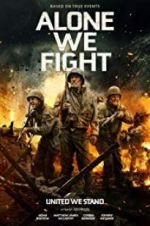 Watch Alone We Fight Myflixer