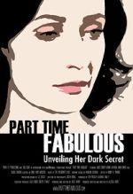 Watch Part Time Fabulous Myflixer