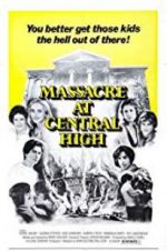 Watch Massacre at Central High Myflixer