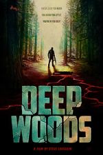 Watch Deep Woods Myflixer