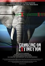 Watch Gambling on Extinction Myflixer