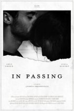 Watch In Passing Myflixer
