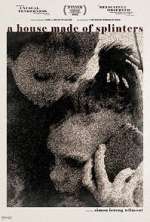 Watch A House Made of Splinters Myflixer