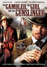 Watch The Gambler, the Girl and the Gunslinger Myflixer