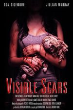 Watch Visible Scars Myflixer