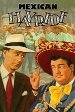 Watch Mexican Hayride Myflixer