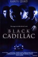 Watch Black Cadillac Myflixer